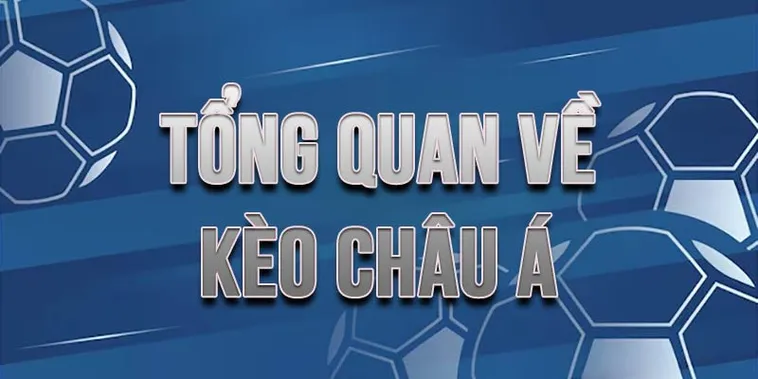 Bí Quyết Soi Kèo Châu Á Chuẩn Xác Từ Chuyên Gia