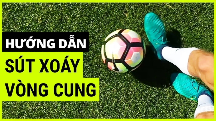 Hướng Dẫn Chi Tiết Cách Thực Hiện Kỹ Thuật Sút Bóng Xoáy Chuyên Nghiệp 1 Hướng Dẫn Chi Tiết Cách Thực Hiện Kỹ Thuật Sút Bóng Xoáy Chuyên Nghiệp